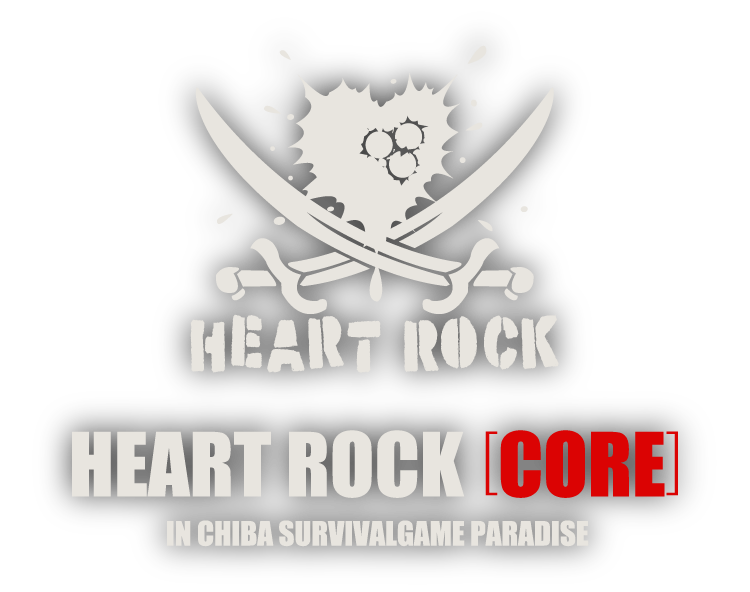 HEART ROCK［CORE］ IN CHIBA SURVIVALGAME PARADISE